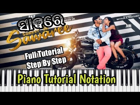 Sawaree |NewSambalpuri Song Pianotutorialnotation| Umakant Barik | Amrita Nayak |@samantkeyboard