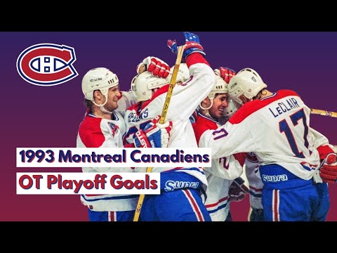 Montreal Canadiens Overtime Goals of the 1993 Stanley Cup Playoffs