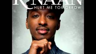 K&#39;naan - Hurt Me Tomorrow (Official Song)