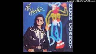 Al Hunter - Neon Cowboy - 07 - You Still Got That Look In Your Eye