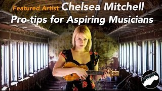 Songwriting & Music Business Tips - "Wicked Game Cover" By Featured Artist, Chelsea Mitchell