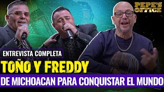 Toño y Freddy: Con el Brebaje correcto de un dueto exitoso | Pepe's Office