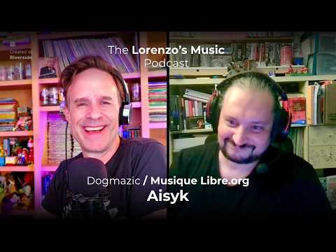 Aisyk - Dogmazic, Music Libre and the Philosophy of Open Source Music - The Lorenzo's Music Podcast