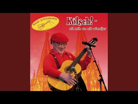 Un wenn die janze Welt