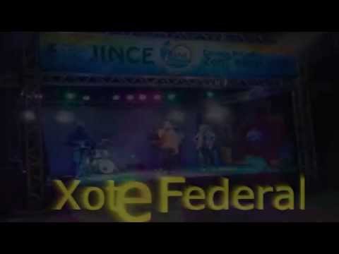 Banda Xote Federal na X JINCE
