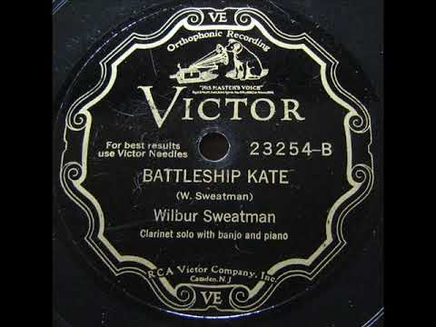 BATTLESHIP KATE by WILBUR SWEATMAN on 1930 VICTOR23254