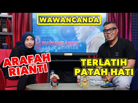 WAWANCANDA ARAFAH RIANTI - TERLATIH PATAH HATI