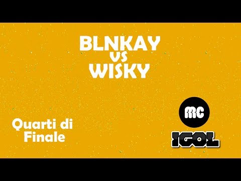 Blnkay vs Wisky (Finale) BPM 12/01/2018 @BUNDALINDA
