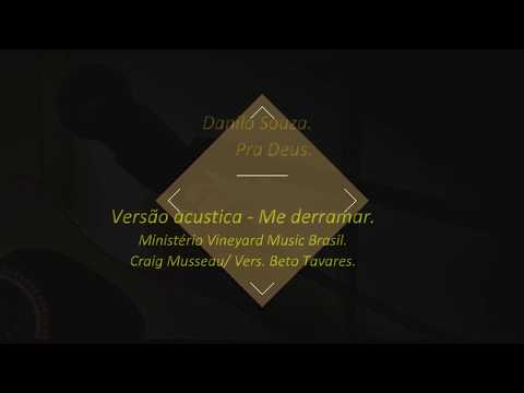 Me Derramar video