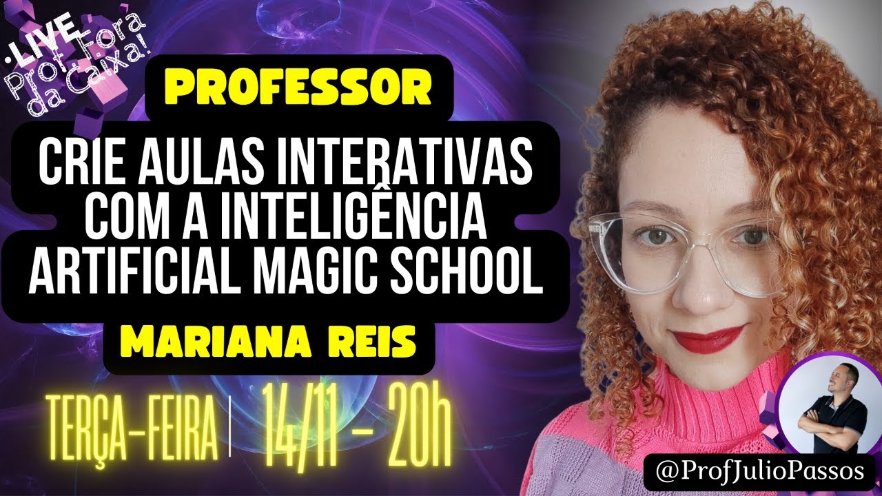 COMO USAR INTELIGÊNCIA ARTIFICIAL EM SALA DE AULA: MAGIC SCHOOL PARA AULAS INTERATIVAS