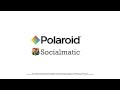 Polaroid Socialmatic Video #1