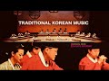 Korean Traditional Music, Gugak 국악 상 음악 + Presentation (Century’s recording : The National Center)