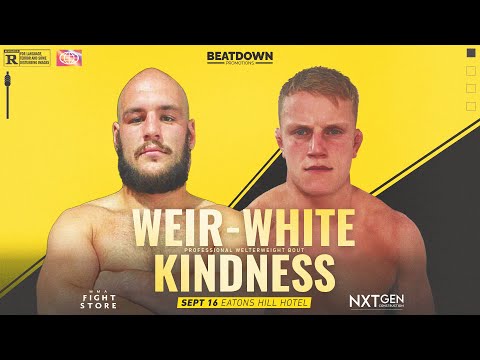 Jackson Weir White gegen Matt Kindness – Beatdown Promotions 5