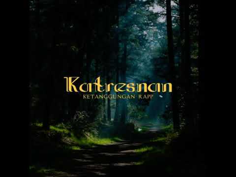 Ketanggungan Rapp - Katresnan [Prod.DanBardan] [Audio]