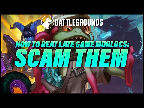 The Way to Beat Late Game Murlocs: Scam Them | Dogdog Hearthstone Battlegrounds