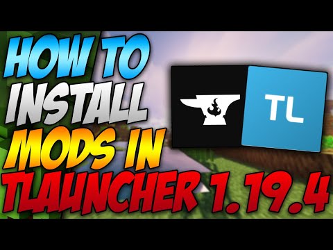 How To Install Mods In Minecraft Tlauncher 1.19.4 (2023)