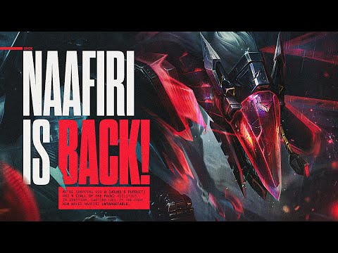 NAAFIRI IS BACK! HOW TO PLAY REWORKED NAAFIRI