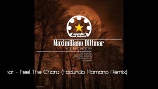 Maximiliano Dittmar - Feel The Chord (Facundo Romano Remix)