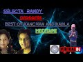 Best of kanchan and babla mixtape by selecta randy