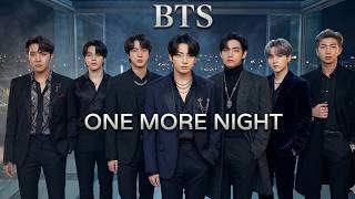 Download lagu BTS (방탄소년단) 'ONE MORE NIGHT' MV - FROM The Album 'ARIRANG' (FAN MADE) mp3