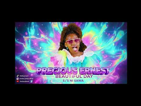 PRECIOUS ERNEST - NI SAWA