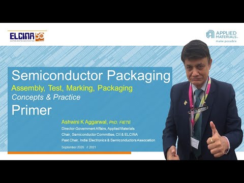 🔥 Semiconductor Packaging - Concepts & Practice - Primer (part 2/4) /ATMP Technology Global Markets