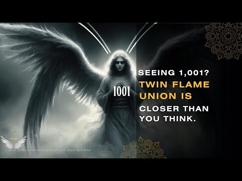How I Used 1001 Angel Number to Find My Twin Flame and You Can Too 💕