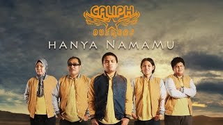 Download lagu Caliph Buskers - Hanya NamaMu ( MV) mp3