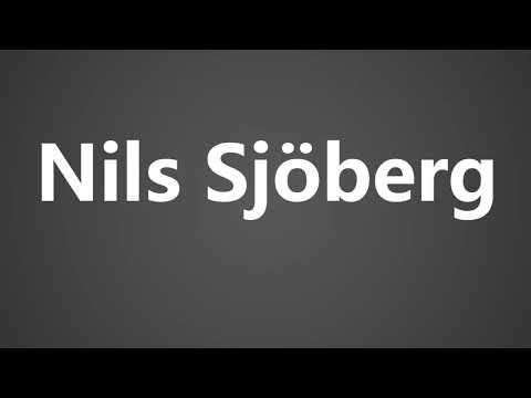 How to Pronounce Nils Sjoberg