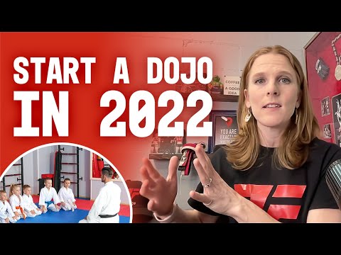How To Start A Martial Arts Dojo in 2022