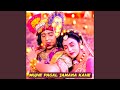Mujhe Pagal Jamana Kahe