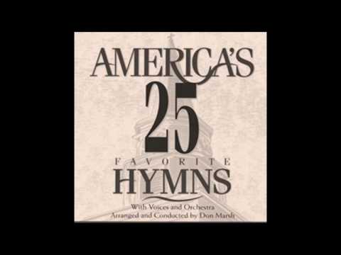 America's 25 Favorite Hymns -  Parte 1