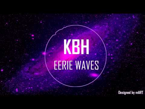 [House] KBH - Eerie Waves (FREE)