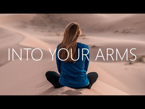 James Wellen, CHRSTN & Jonny Rose - Into Your Arms (Lyrics)