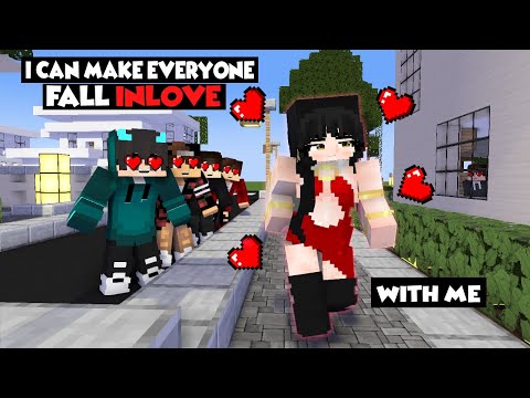 I CAN MAKE EVERYONE FALL IN LOVE WITH ME, UNTIL ONE DAY...