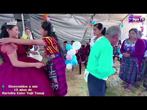 Las Felicitaciones y Pastel 15 años de Mariolita Tojil TemajAldea Salitre Sipacapa San Marcos