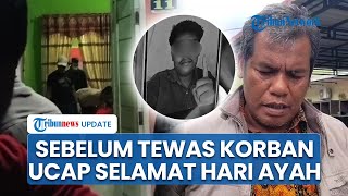 Pilu! Sebelum Ditemukan Tewas Mengenaskan, Mahasiswa di Medan Sempat Kirim Pesan Selamat Hari Ayah