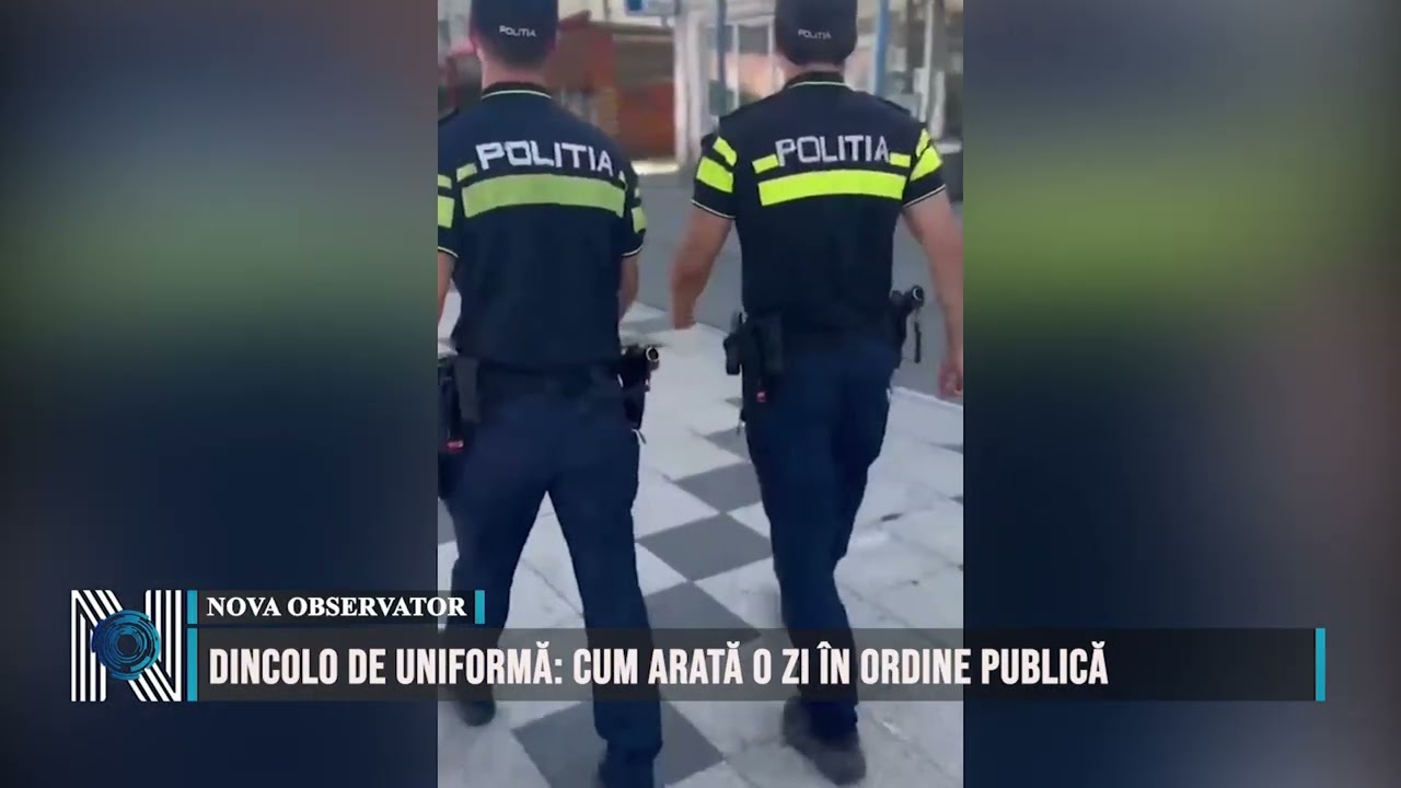 Dincolo de uniformă: cum arată o zi în Ordine Publică