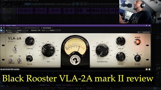 Video thumbnail for Black Rooster VLA-2A mark II review by Czar