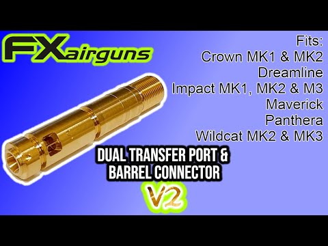 FX Airguns NEW V2 Transfer Port & Barrel Inlet System