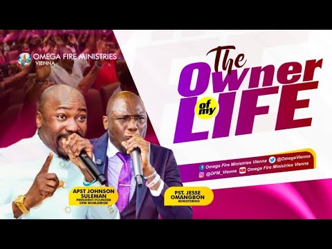 THE OWNER OF MY LIFE with PASTOR JESSE OMANGBON