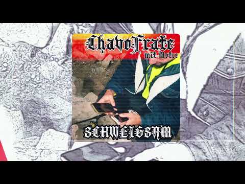 CHAVO FRATE - SCHWEIGSAM mit Motre (NEU 2021)