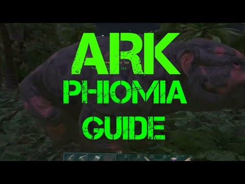 PHIOMIA GUIDE ARK | ARK Survival Evolved