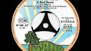 A bad penny / Cat Stevens.