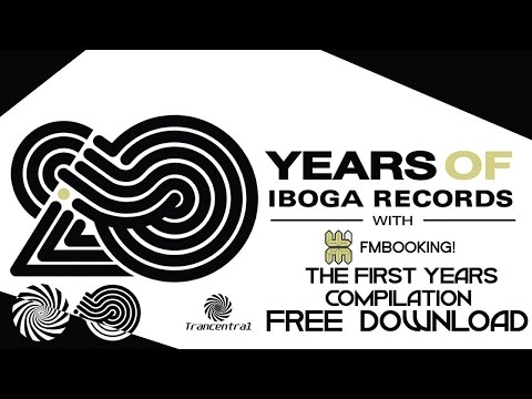 Iboga Records - The First Years (20 years of Iboga Free Download)