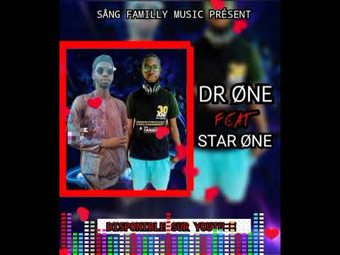 DR ØNE feat STAR ONE NIVEAU ( OFFICIEL SON 2022)