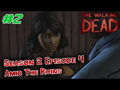 The Walking Dead : Saison 2 : Episode 4 - Amid the Ruins PC