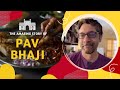The Amazing Story Of Pav Bhaji