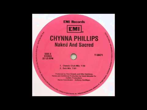 (1995) Chynna Phillips - Naked And Sacred [David Morales Classic Club RMX]