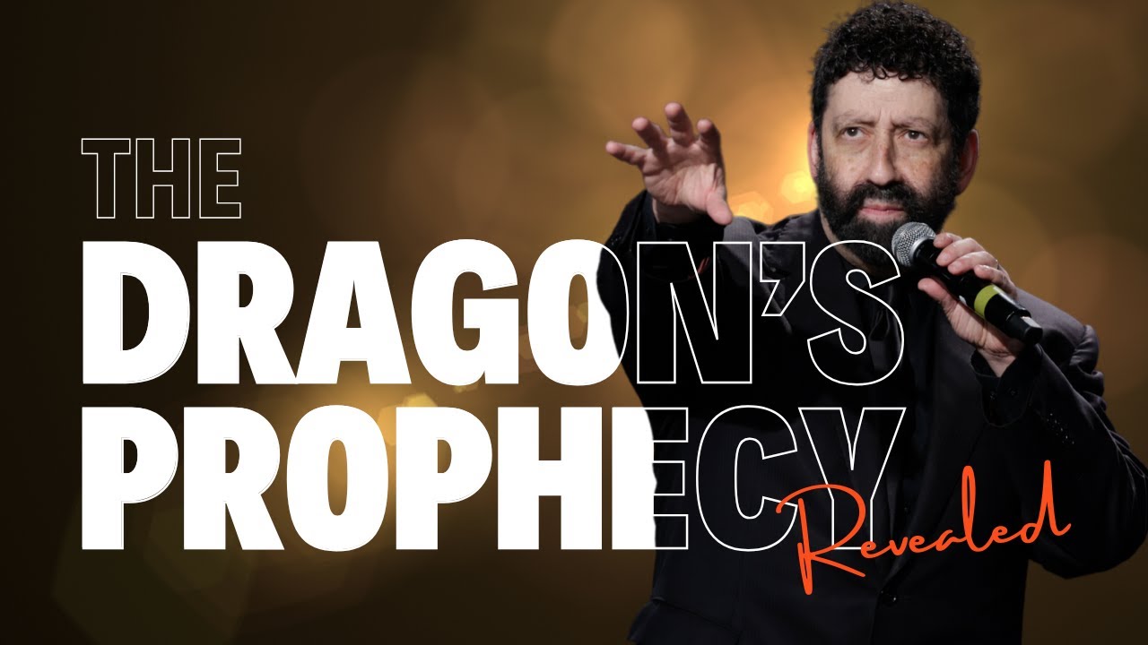 The Dragon's Prophecy Revealed  | Jonathan Cahn